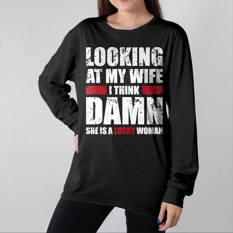 Best Wife Shirt, Wife and Husband Unisex T-Shirt/Hoodie/Sweatshirt HLT00 - Gift for wife T shirt, lucky wife   Mens My Wife - She Is A Lucky Woman - Funny Husband Tank Top