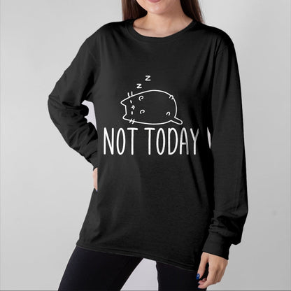 Cat Love Shirt, Funny Cat Lover Gift UnisexT-Shirt/Hoodie/Sweatshirt HLT00 - Not Today Crazy Cat T-Shirts Graphic Cute Funny T-Shirt, Men, Black, 4X-Large