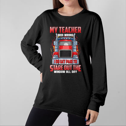 Best Truck Driver Life Shirt, Funny Trucker UnisexT-Shirt/Hoodie/Sweatshirt HLT00 - Funny Truck Driver Shirts Men Trucker My Teacher was Wrong T-Shirt, Men, Navy Blue, 3X-Large