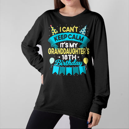 Best Grandpa Shirt, Proud Grandpa Unisex T-Shirt/Hoodie/Sweatshirt HLT00 -  It's My Granddaughter 18th Birthday Shirt Gift 18 Years Old T-Shirt