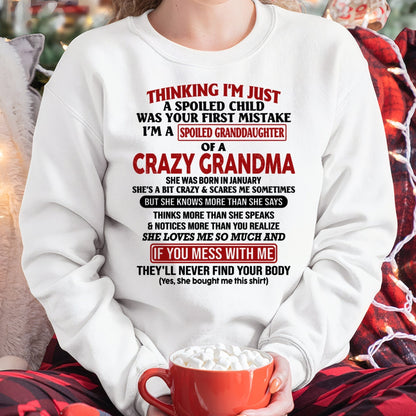 JANUARY - I'M A SPOILED GRANDDAUGHTER OF A CRAZY GRANDMA - From Grandma - kien01 (SKU-GMD1-NTT01)