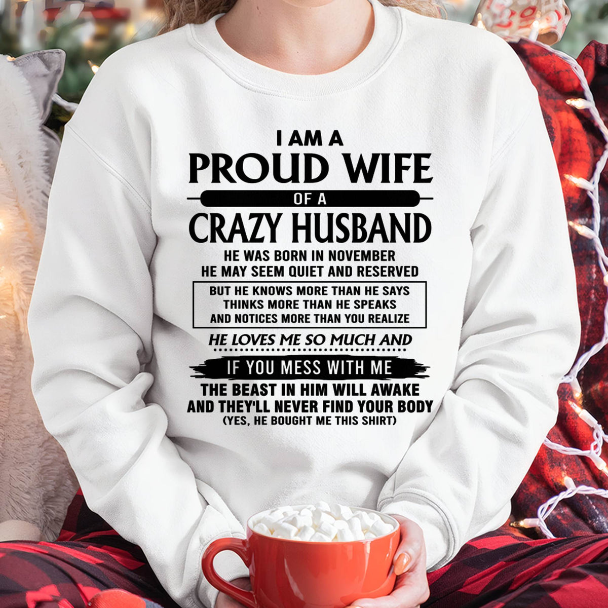 NOVEMBER, HE LOVE ME SO MUCH-SHIRT FROM HUSBAND TO WIFE-KIEN11 (SKU26T-01-64-11)