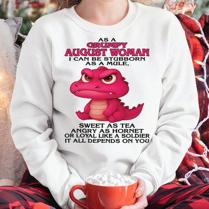 August - Grumpy Old Woman - Perfect Gift For Women - HLT08 (SKU09-31-08)