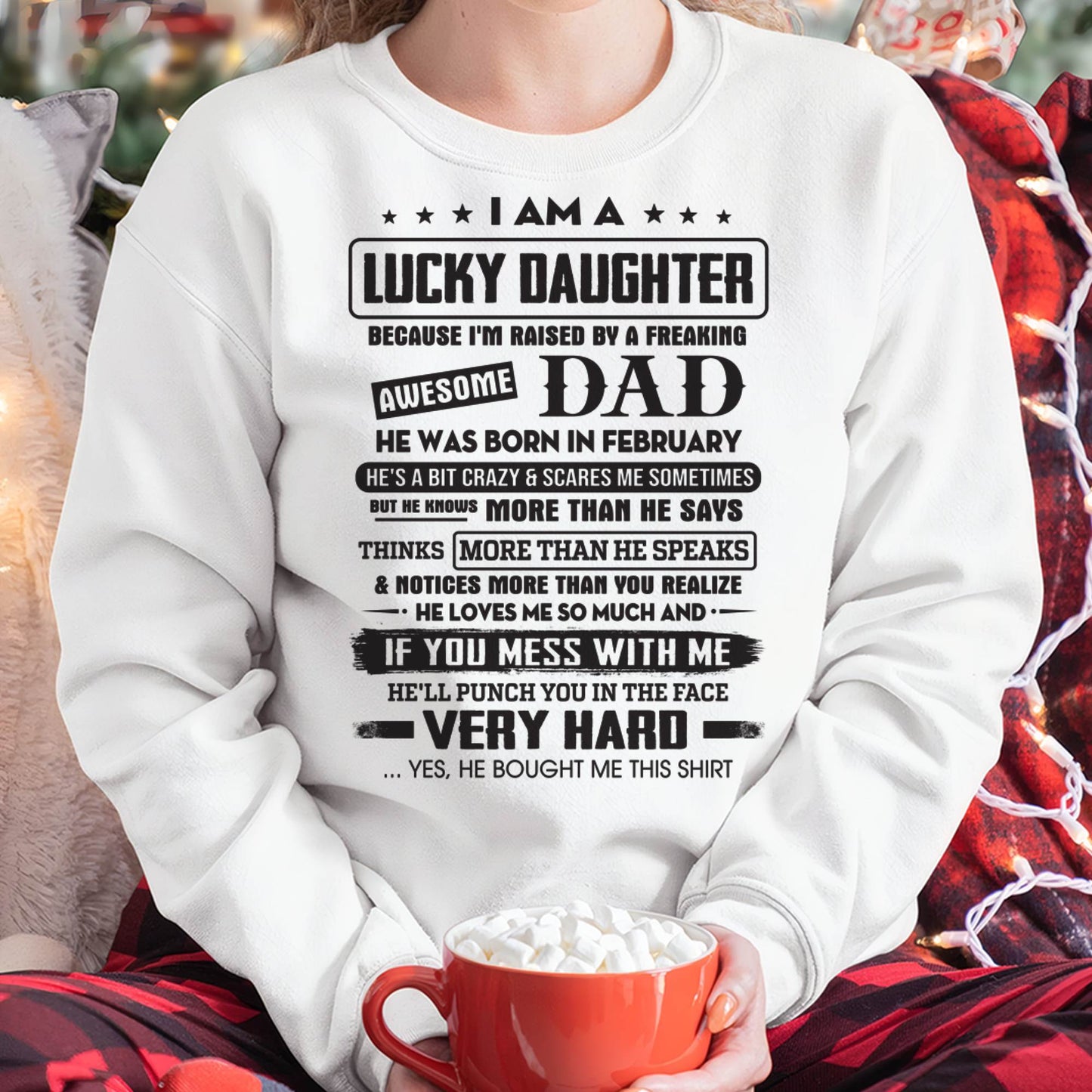 February - Lucky Daughter of Awesome Dad - Perfect Gift For Daughter From Dad - HLT02 (SKU08-47-02)