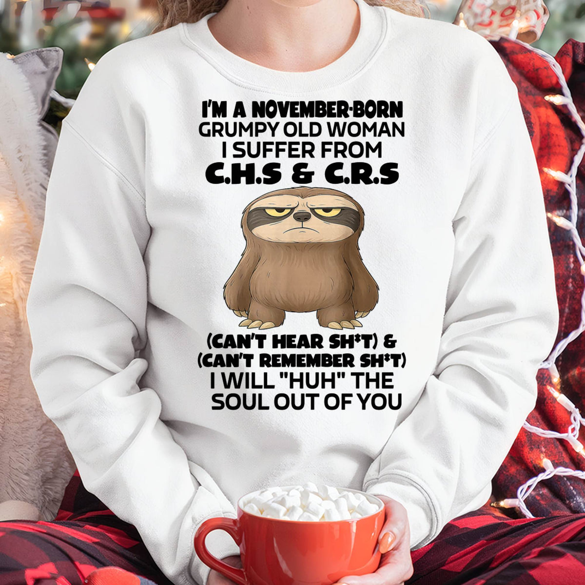 November - Grumpy Old Woman - Birrthday Gift For Women - HLT11 (SKU09-21-11)