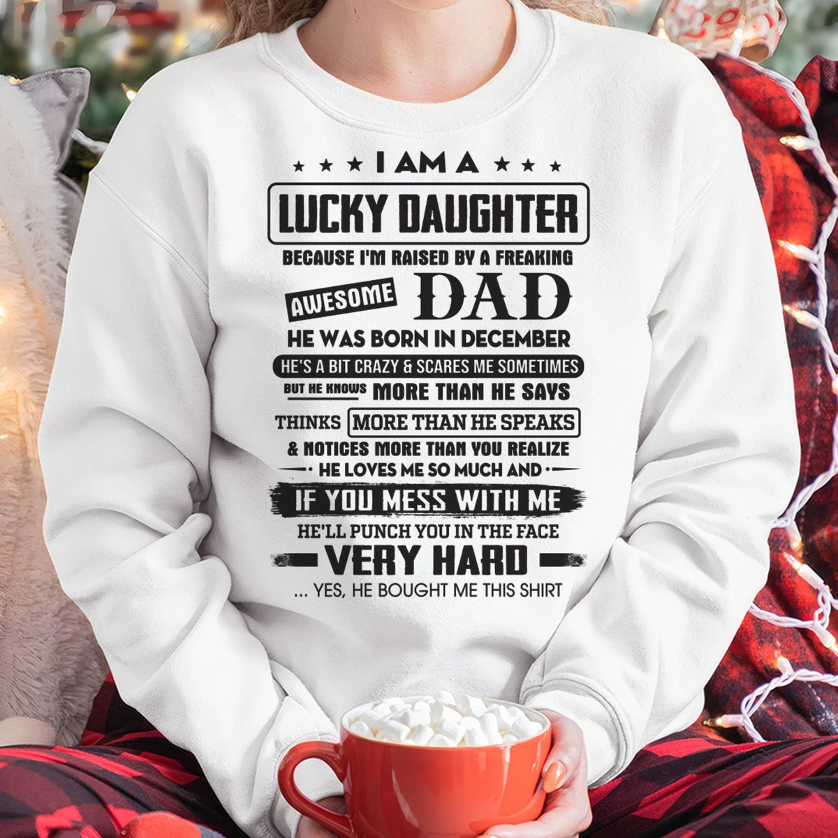 December - Lucky Daughter of Awesome Dad - Perfect Gift For Daughter From Dad - HLT12 (SKU08-47-12)