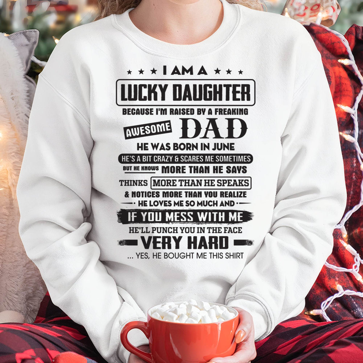 June - Lucky Daughter of Awesome Dad - Perfect Gift For Daughter From Dad - HLT06 (SKU08-47-06)