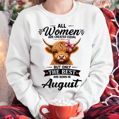 AUGUST, WOMEN ARE CREATED EQUAL - SHIRT FOR WOMEN - HLT08 (SKU2608-14-08)
