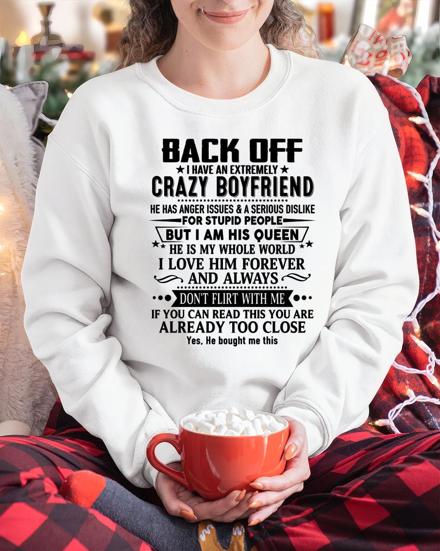 Back Off I Have An Extremely Crazy Boyfriend - - Gift For Wife From Husband - HLT00 (SKUT-BACKOFF-00)
