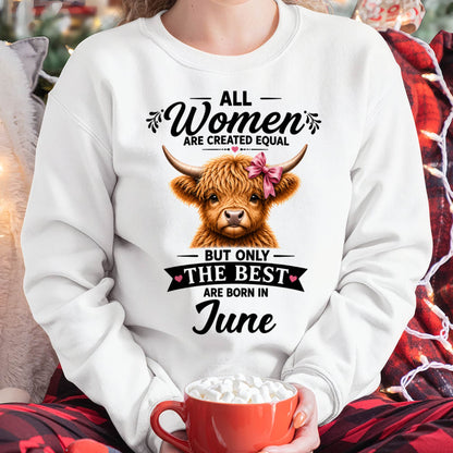 JUNE, WOMEN ARE CREATED EQUAL - SHIRT FOR WOMEN - HLT06 (SKU2608-14-06)
