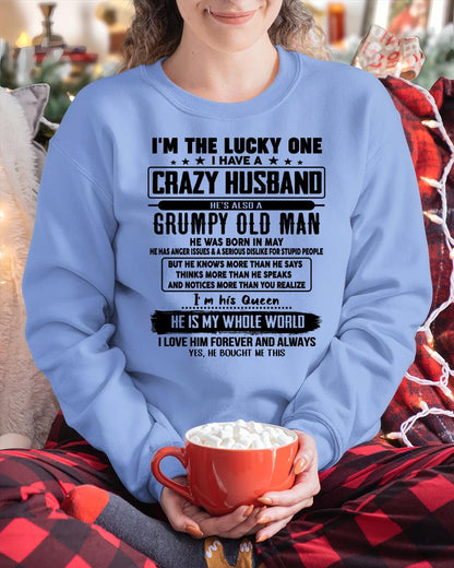 May - I am Lucky One I Have A Crazy Husband - Gift for Wife From Husband - HLT05 (SKUT-LUCKYONE-05)