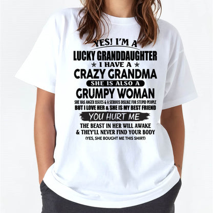 LUCKY GRANDDAUGHTER OF CRAZY GRANDMA - PERFECT GIFT FROM GRANDMA - kien00 (SKU12-146-00)