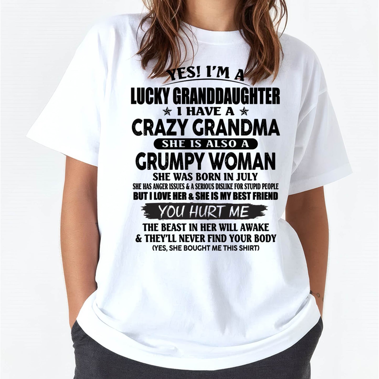 JULY - LUCKY GRANDDAUGHTER OF CRAZY GRANDMA - PERFECT GIFT FROM GRANDMA - kien07 (SKU12-146-07)