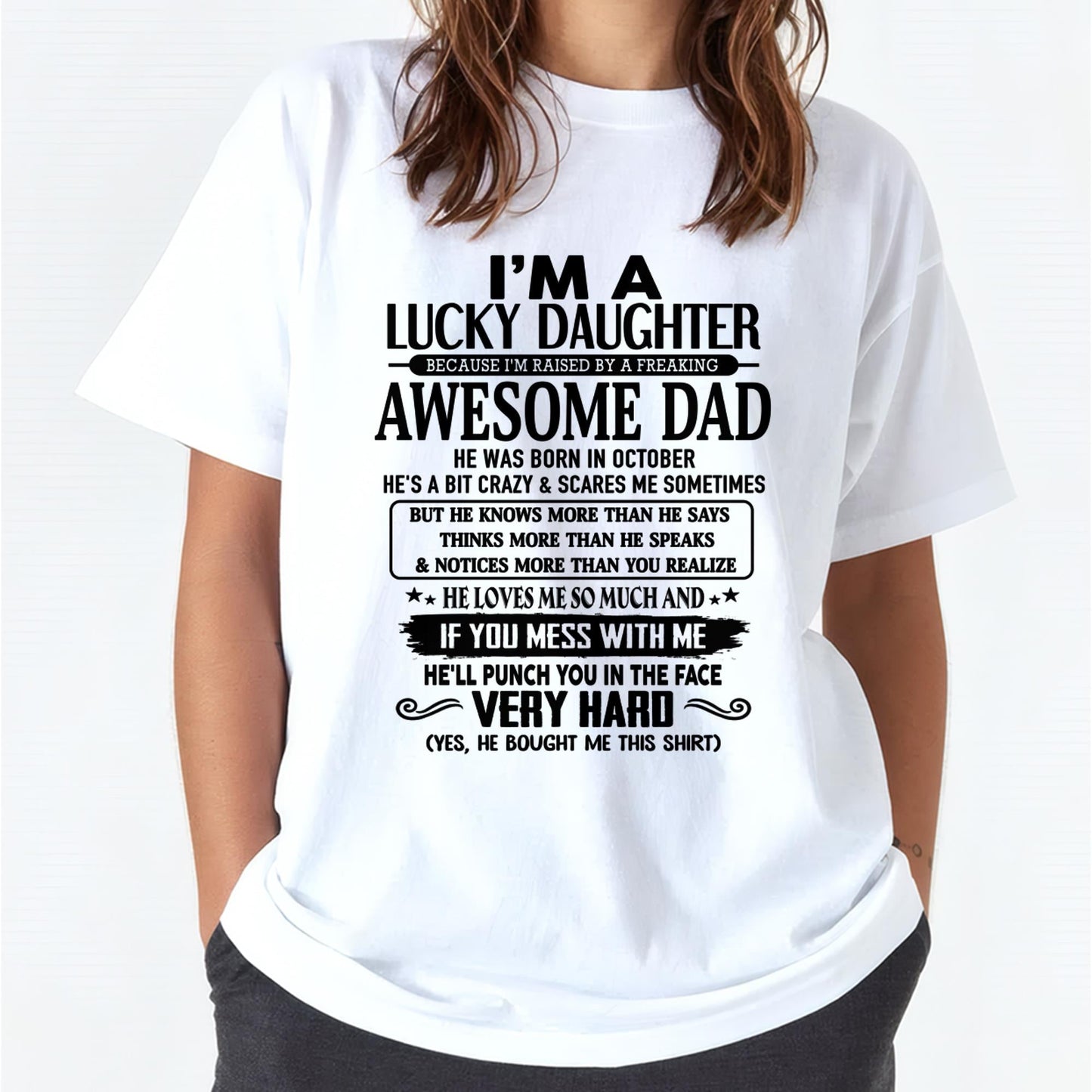 October - I'm Lucky Daughter - Gift for Daughter from Dad - HLT10 (SKU-TLUCKYDD-10)