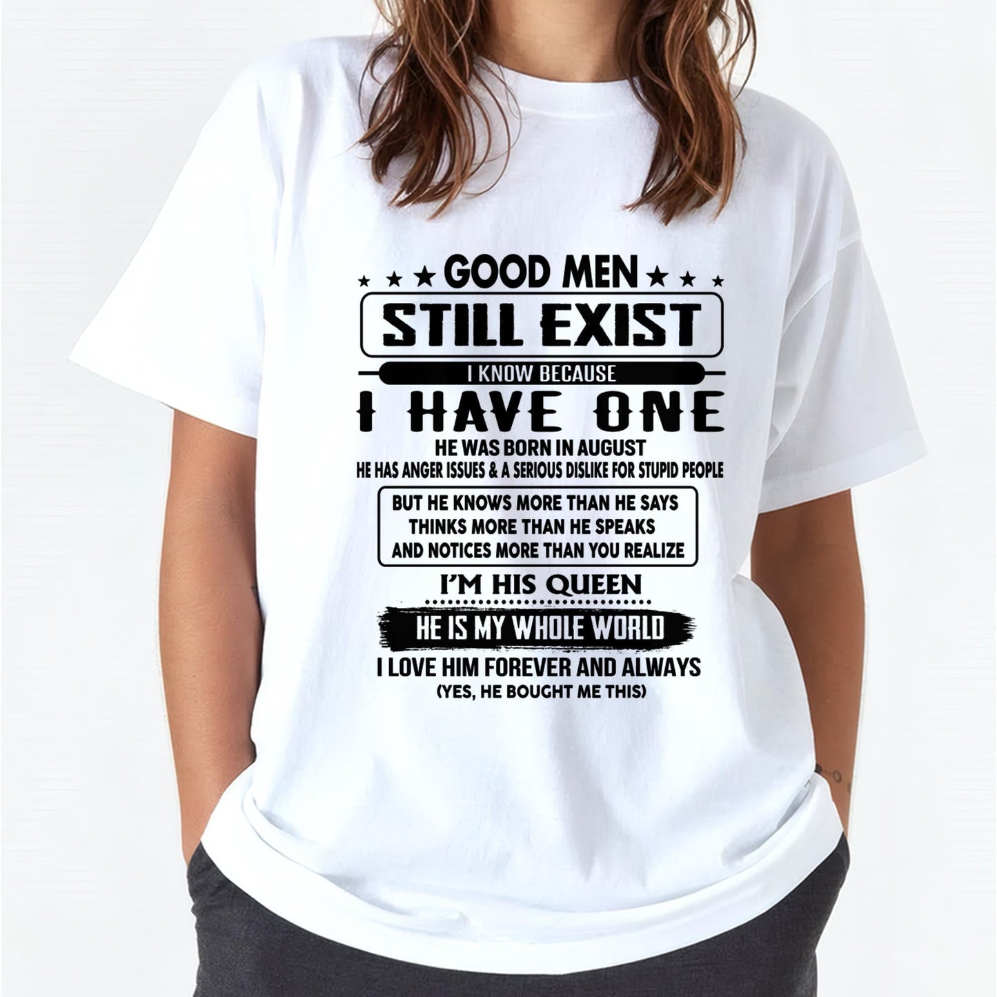 August - Good men Still Exist - gift for your girlfriend, wife from Husband - HLT08 (SKU-GM-08)