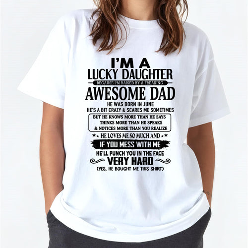 June - I'm Lucky Daughter - Gift for Daughter from Dad - HLT06 (SKU-TLUCKYDD-06)