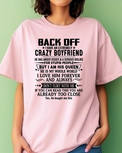 Back Off I Have An Extremely Crazy Boyfriend - - Gift For Wife From Husband - HLT00 (SKUT-BACKOFF-00)