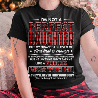 NO MONTH, PERFECT DAUGHTER - SHIRT FROM DAD - KIEN00 (SKU2607-323-00)