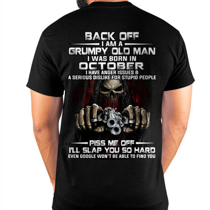 October - Grumpy Old Man T-Shirt – Funny Skull Gun Graphic Tee for Men - HLT10 (SKU09-109-10)