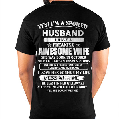 October - Spoiled Husband with Awesome Wife - Perfect Gift From Wife - HLT10 (SKUT07-180-10)