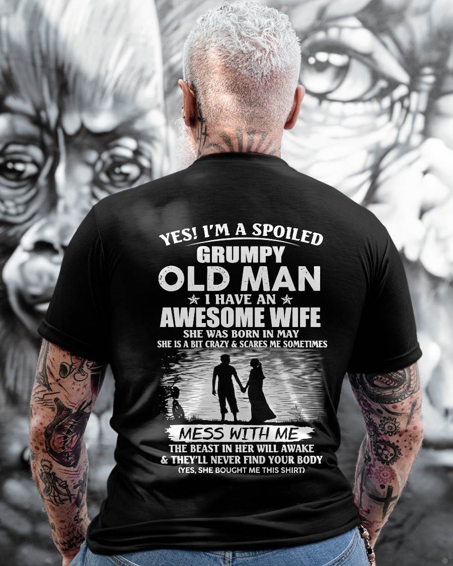 MAY - GRUMPY OLD MAN T-SHIRT – AWESOME WIFE GIFT FROM WIFE - HLT05 (SKU10-79-05)