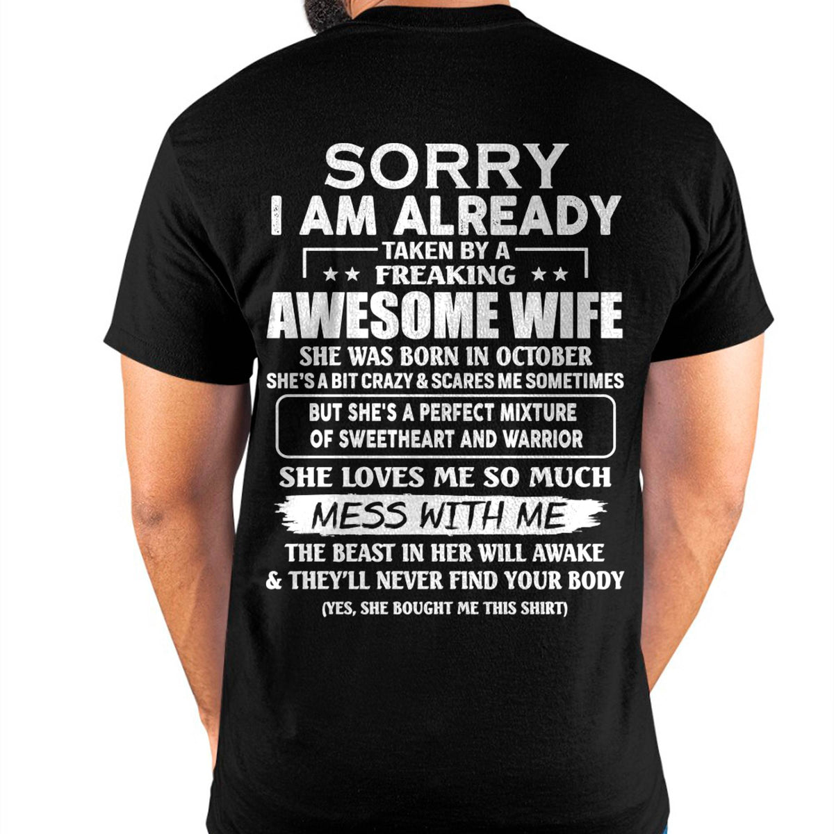 October - Sorry I’m Already Taken by an Awesome Wife - Perfect Gift From Wife - HLT10 (SKU68-86-10)