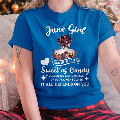 June Girl T-Shirt – Sweet As Candy, Cold As Ice - Birthday Gift for Women - HLT06 (SKU26T-01-38-06)