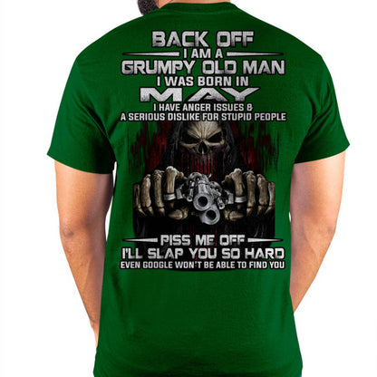 May - Grumpy Old Man T-Shirt – Funny Skull Gun Graphic Tee for Men - HLT05 (SKU09-109-05)