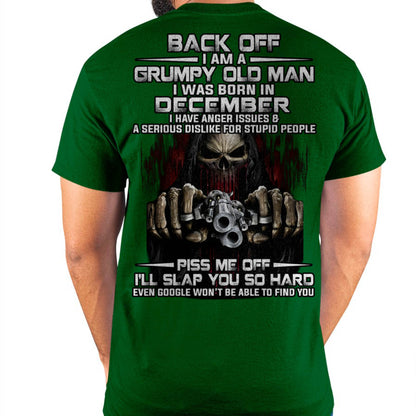 December - Grumpy Old Man T-Shirt – Funny Skull Gun Graphic Tee for Men - HLT12 (SKU09-109-12)