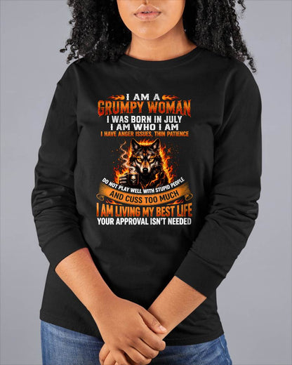 JULY - I AM A GRUMPY WOMAN - BIRTHDAY T-SHIRT FOR WOMEN - HLT07 (SKU2607-206-07)