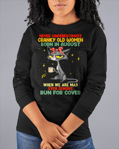 Never Underestimate Cranky Old Women Born In August – Birthday T-Shirt for Women - HLT08 (SKU2603-41-08)