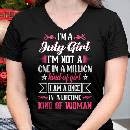 JULY, ONE IN A LIFETIME KIND OF WOMAN - SHIRT FOR WOMEN - KIEN07 (SKU2602-58-07)