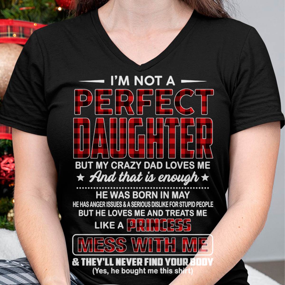 MAY, PERFECT DAUGHTER - SHIRT FROM DAD - KIEN05 (SKU2607-323-05)