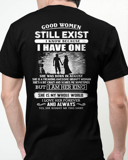 AUGUST - GOOD WOMEN STILL EXIST - PERFECT GIFT FROM WIFE, GIRLFRIEND - HLT08 (SKU2604-293-08)