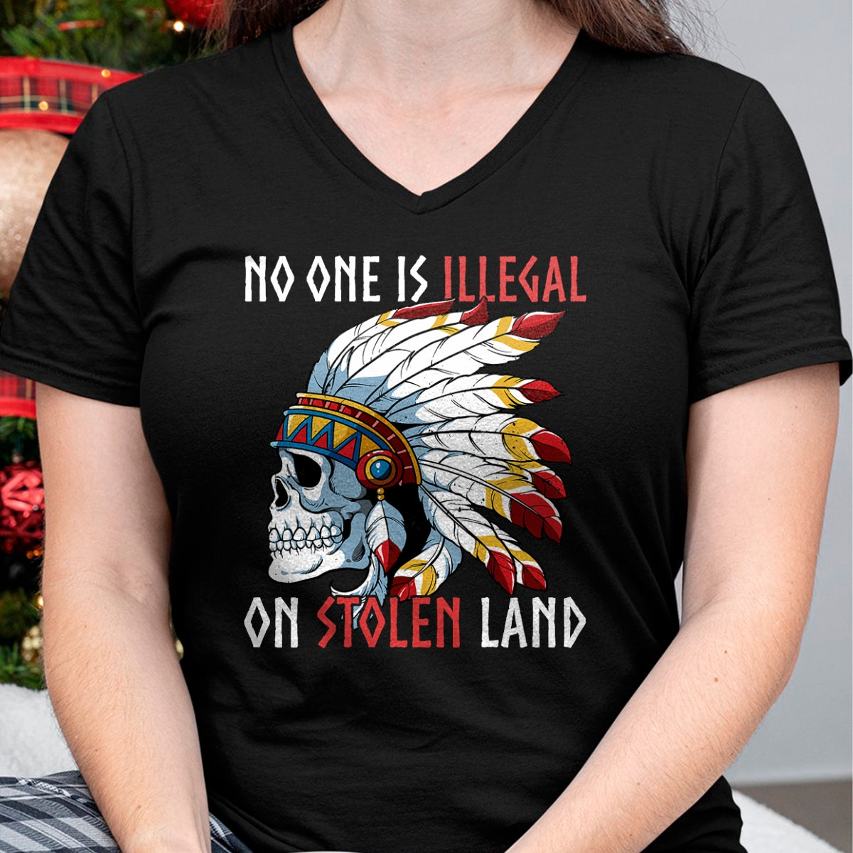 Native American T-Shirts, Vintage Native American Unisex T-Shirt/Hoodie/Sweatshirt HLT00 - Native American No One Is Illegal On Stolen Land T-Shirt