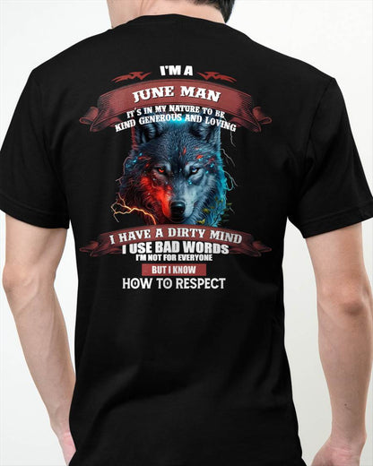 JUNE - KNOW HOW TO RESPECT - BIRTHDAY T-SHIRT FOR MEN - HLT06 (SKU12-162-06)