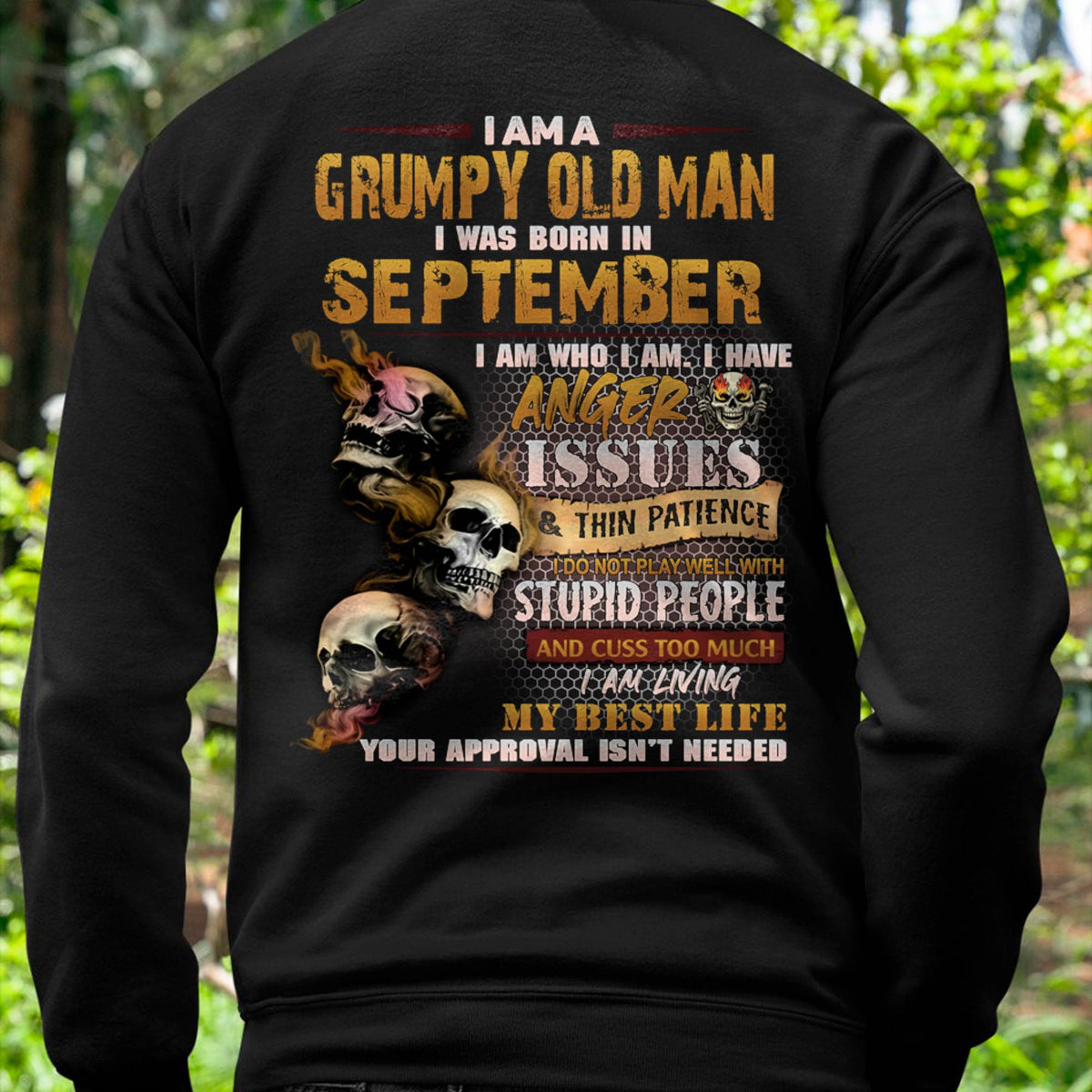 September - Grumpy Old Man T-Shirt - Funny Skull Anger Issues Tee - Perfect Gift For Men HLT09 (SKU08-67-09)