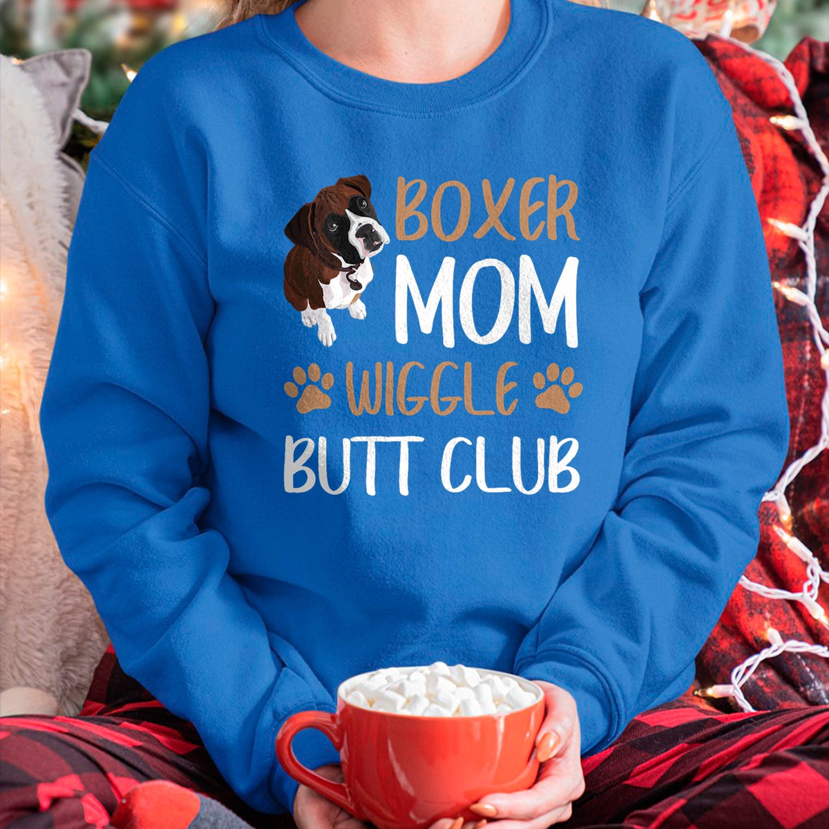 Dog Love Shirt, Dog Lover Gift T-Shirt/Hoodie/Sweatshirt HLT00 -Boxer Mom Wiggle Butt Club Dog Lover T-Shirt
