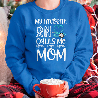 Funny Nurse Shirt, Nurse Unisex T-Shirt/Hoodie/Sweatshirt HLT00 - My Favorite RN Calls Me Mom Nurse Gift from Daughter T-Shirt (1)
