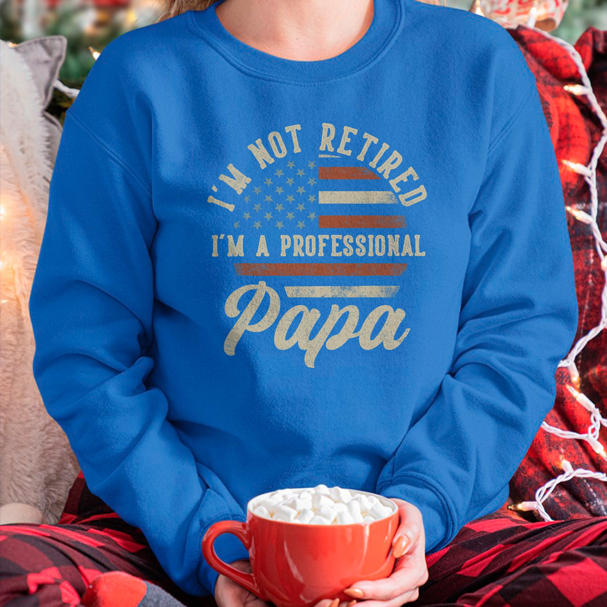 Best Grandpa Shirt, Proud Grandpa Unisex T-Shirt/Hoodie/Sweatshirt HLT00 - I'm Not Retired I'm A Professional Papa Funny Retirement T-Shirt (1)