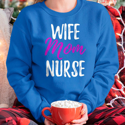 Funny Nurse Shirt, Nurse Unisex T-Shirt/Hoodie/Sweatshirt HLT00 - Wife Mom Nurse T-Shirt Funny Nurse Mom Gift Shirt T-Shirt