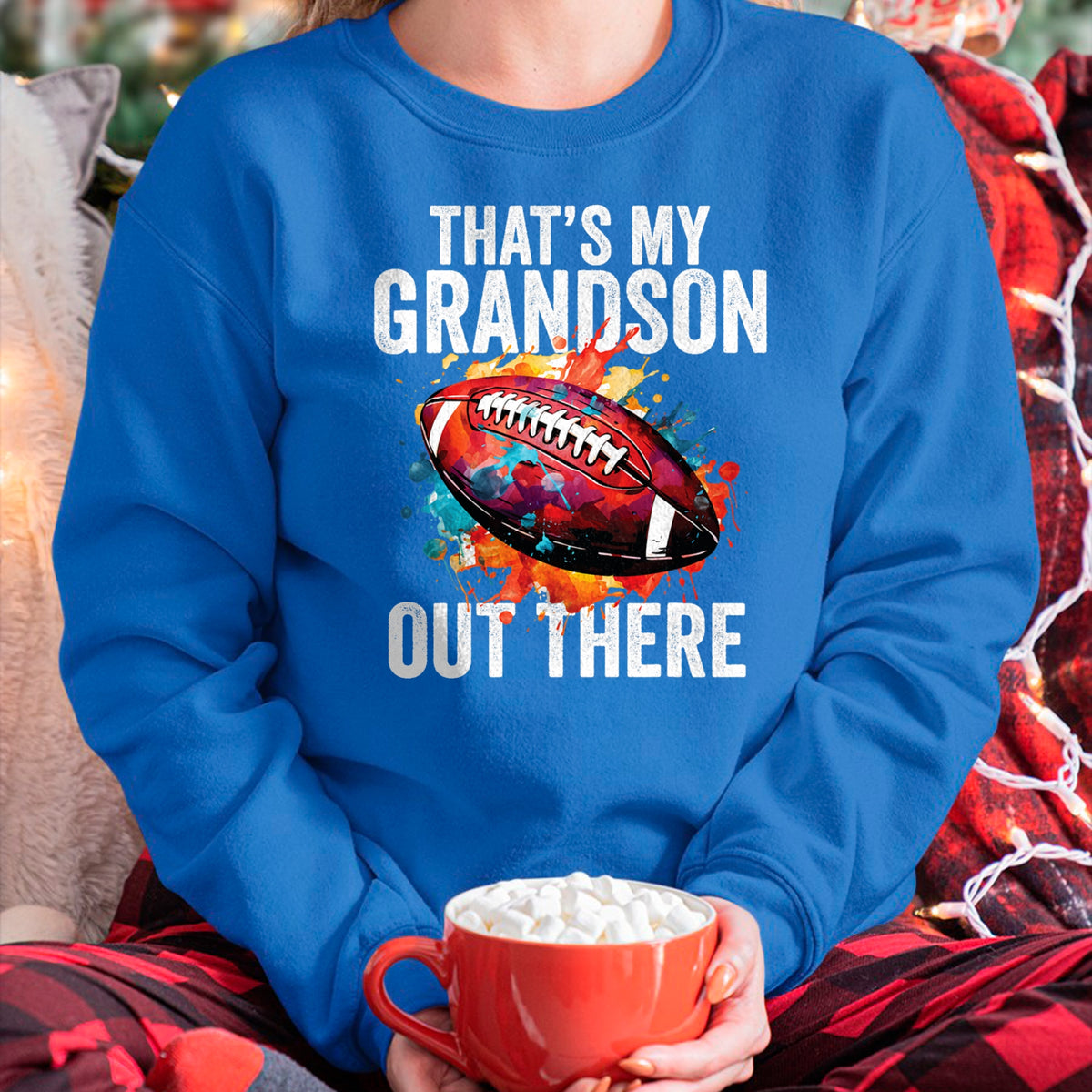 Best Grandpa Shirt, Proud Grandpa Unisex T-Shirt/Hoodie/Sweatshirt HLT00 - That's My Grandson Out There Football Grandma Grandpa T-Shirt