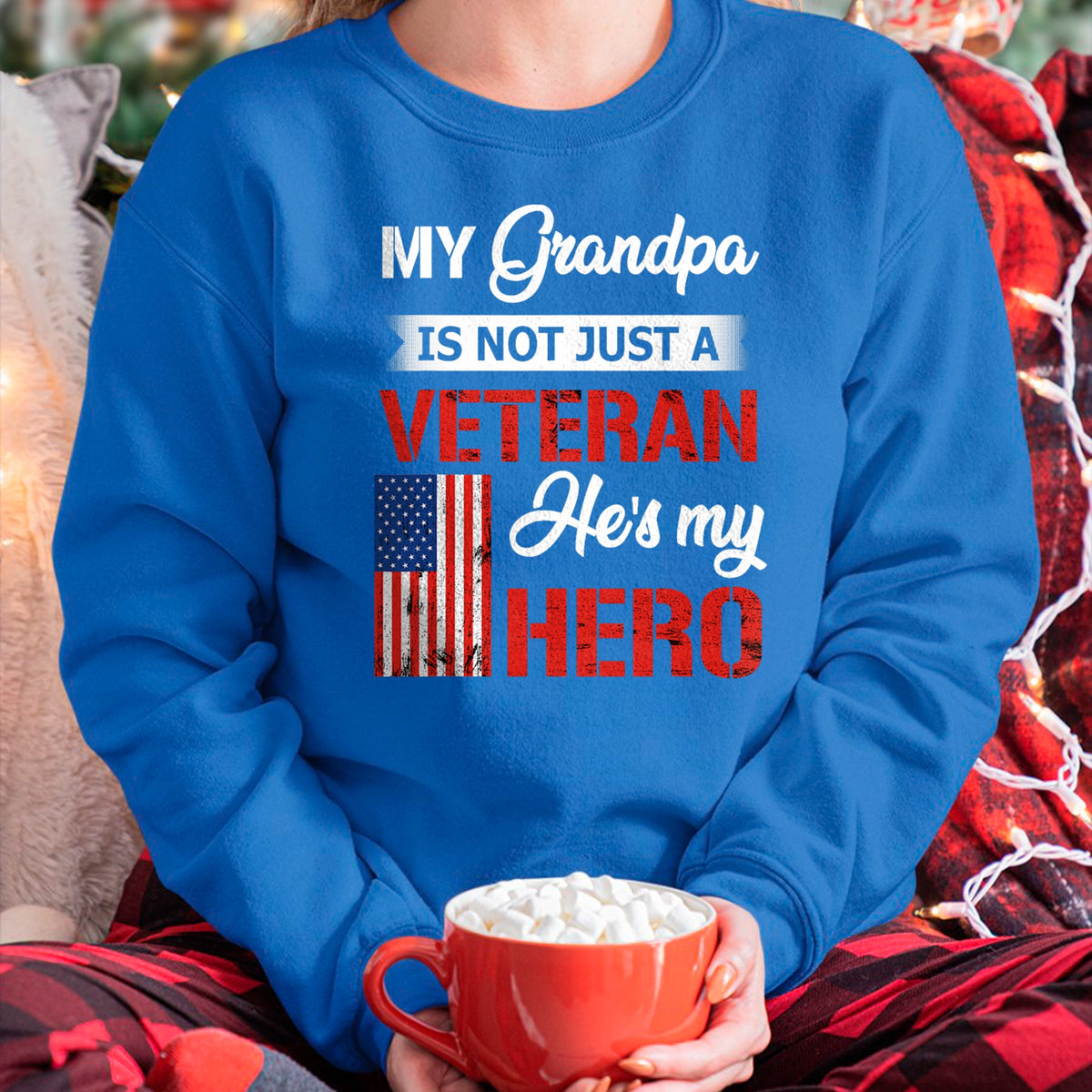 Best Grandpa Shirt, Proud Grandpa Unisex T-Shirt/Hoodie/Sweatshirt HLT00 - My Grandpa Is Not Just Veteran He Is My Hero Military T-Shirt