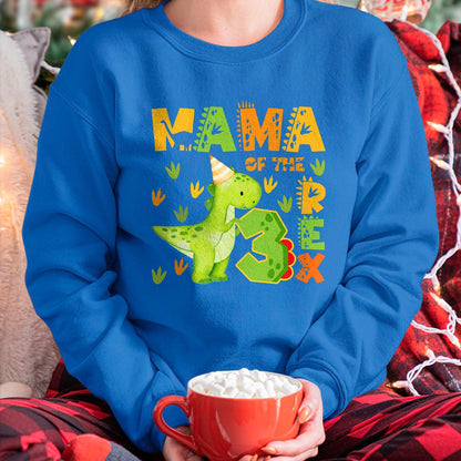Best Dinosaur Lover Shirt, Funny Dinosaur UnisexT-Shirt/Hoodie/Sweatshirt HLT00 - Mama of The Three Rex 3rd Birthday Boy Dinosaur T-Rex T-Shirt