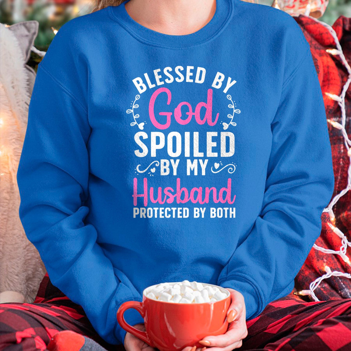 Best Wife Shirt, Wife and Husband Unisex T-Shirt/Hoodie/Sweatshirt HLT00 - Gift for wife T shirt, spoiled wife   Funny Spoiled Wife Art For Women Girls Husband Spoiled Wife Pr (2)