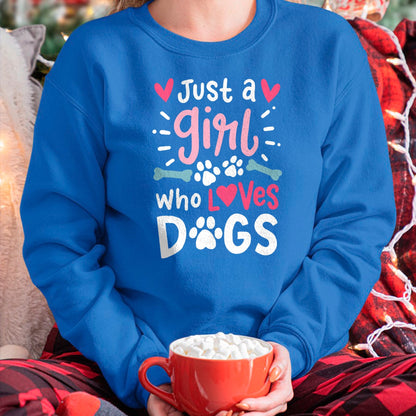 Dog Love Shirt, Dog Lover Gift T-Shirt/Hoodie/Sweatshirt HLT00 - Just a Girl Who Loves Dogs Funny Gift for Dog Lovers T-Shirt