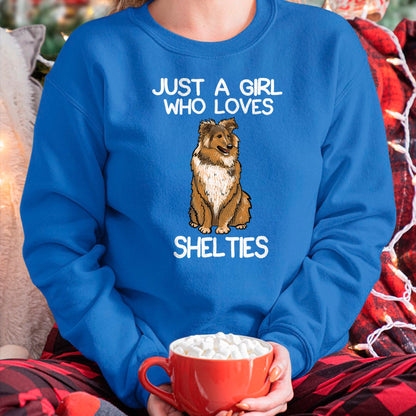 Dog Love Shirt, Dog Lover Gift T-Shirt/Hoodie/Sweatshirt HLT00 - Just A Girl Who Loves Shelties Dog Sheltie Lover Owner T-Shirt