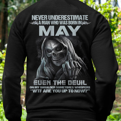 Never Underestimate a May Man - The Perfect T-Shirt For You HLT05 (SKU08-05-05)