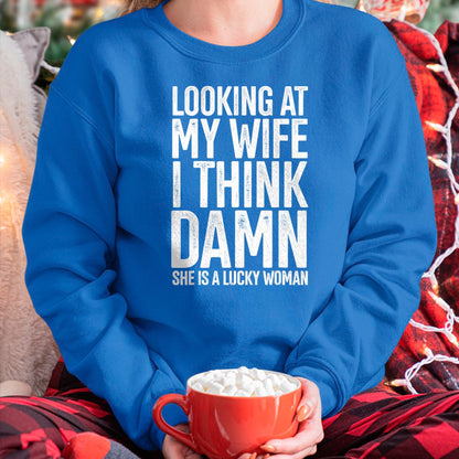 Best Wife Shirt, Wife and Husband Unisex T-Shirt/Hoodie/Sweatshirt HLT00 - Gift for wife T shirt, lucky wife   My Wife Is A Lucky Woman Wife Themed Gift Husbands Gift T-Shirt