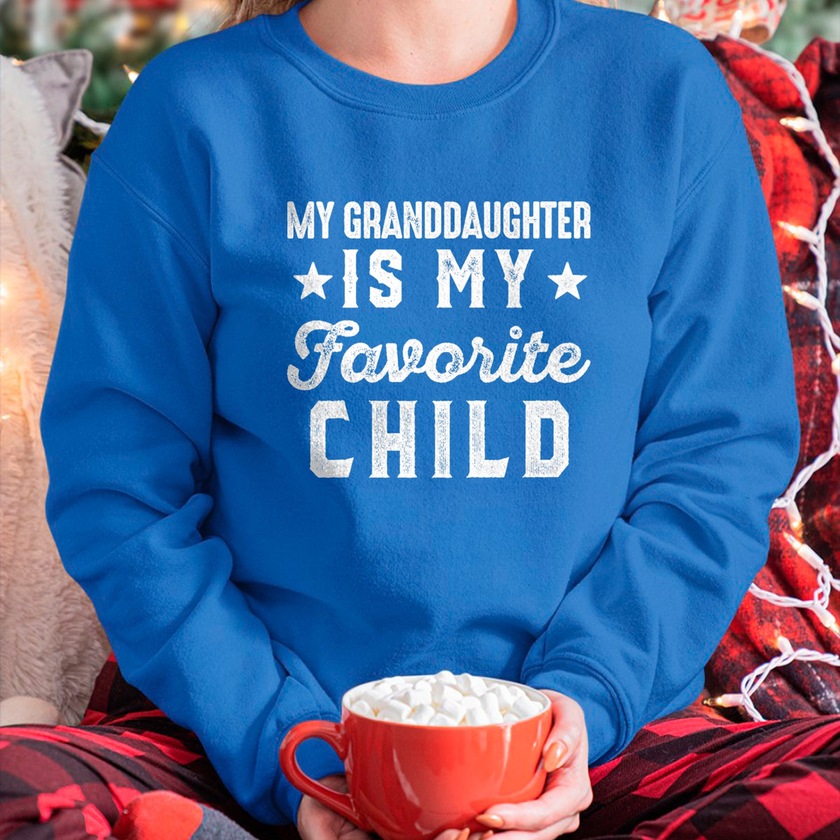 Best Grandpa Shirt, Proud Grandpa Unisex T-Shirt/Hoodie/Sweatshirt HLT00 - My Granddaughter is My Favorite Child Funny Grandpa Grandma T-Shirt